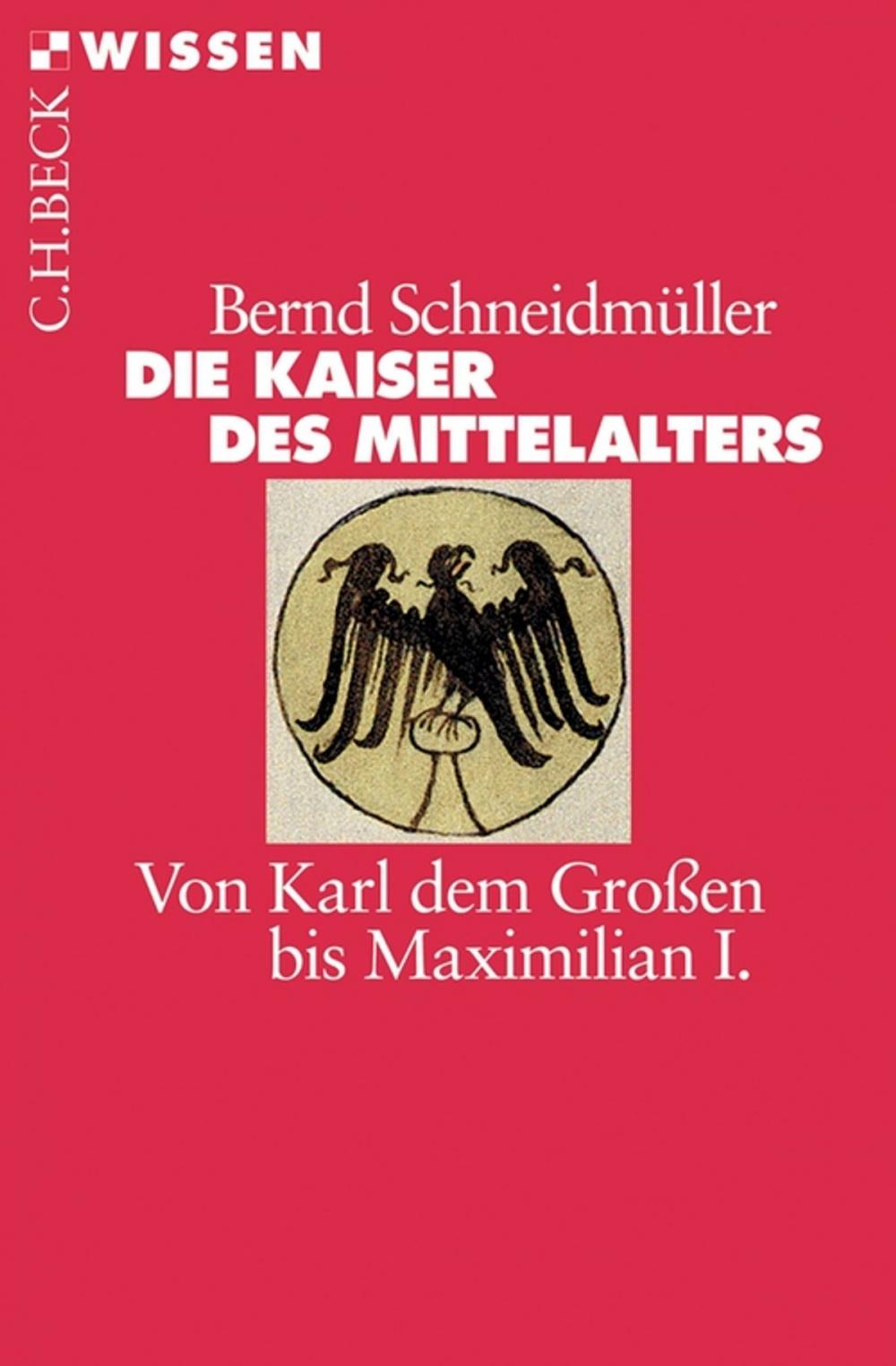 Big bigCover of Die Kaiser des Mittelalters