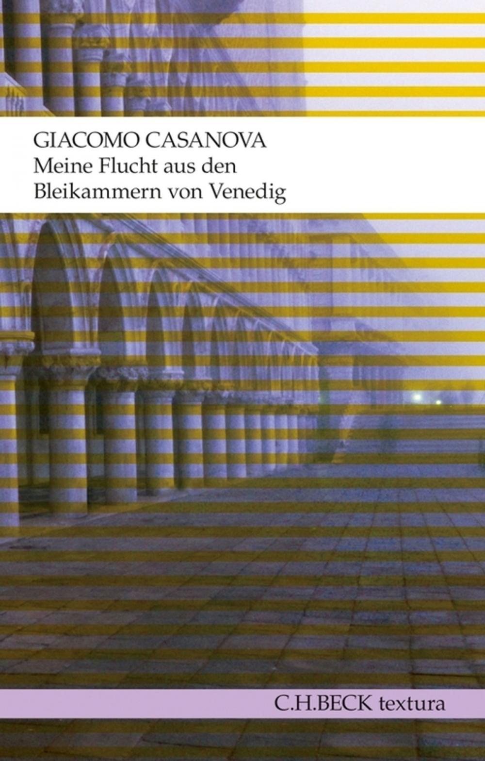 Big bigCover of Meine Flucht aus den Bleikammern von Venedig