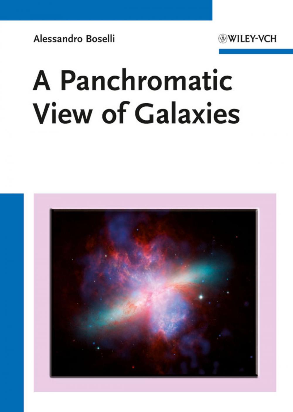 Big bigCover of A Panchromatic View of Galaxies