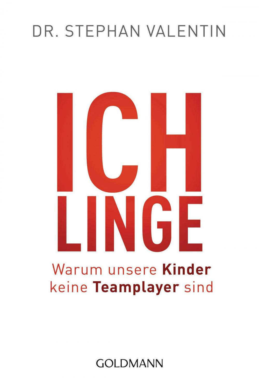 Big bigCover of Ichlinge