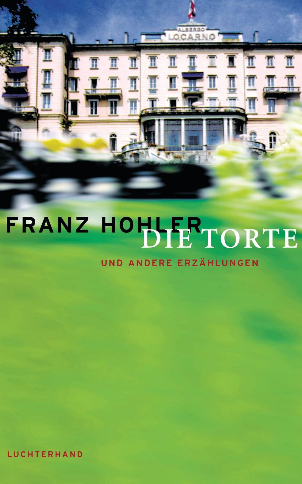 Big bigCover of Die Torte und andere Erzählungen