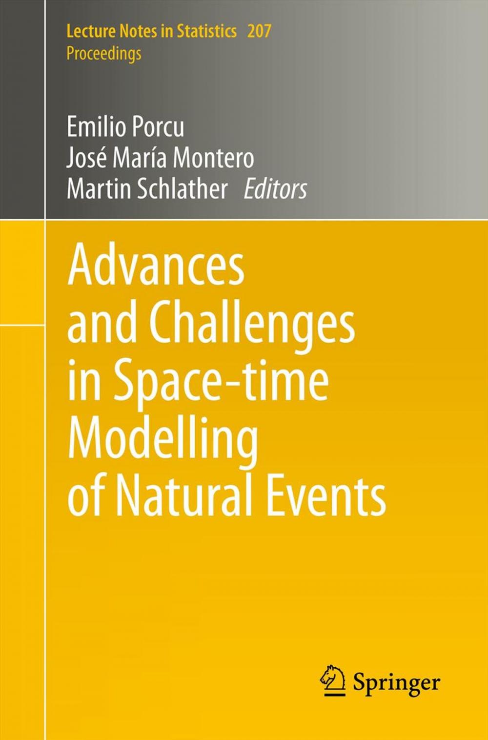 Big bigCover of Advances and Challenges in Space-time Modelling of Natural Events