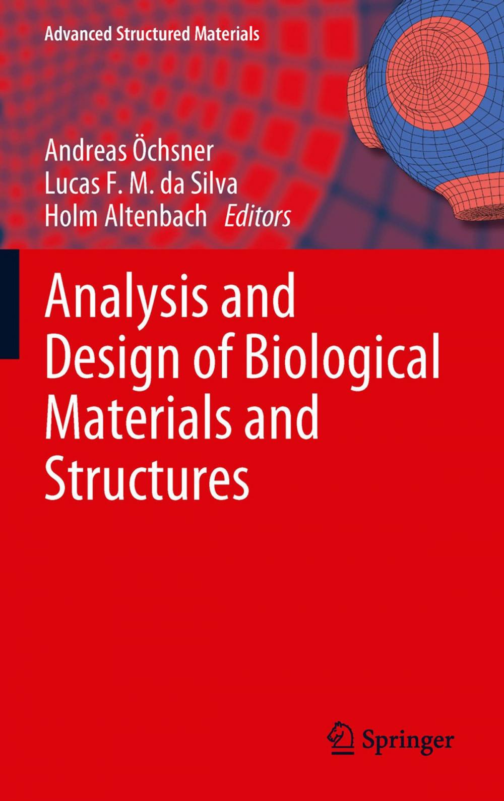 Big bigCover of Analysis and Design of Biological Materials and Structures