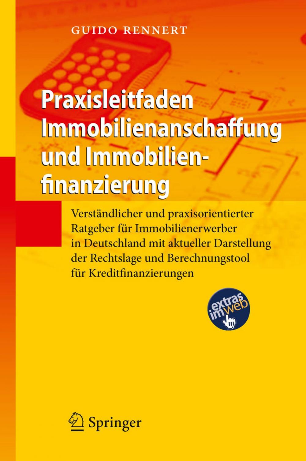 Big bigCover of Praxisleitfaden Immobilienanschaffung und Immobilienfinanzierung