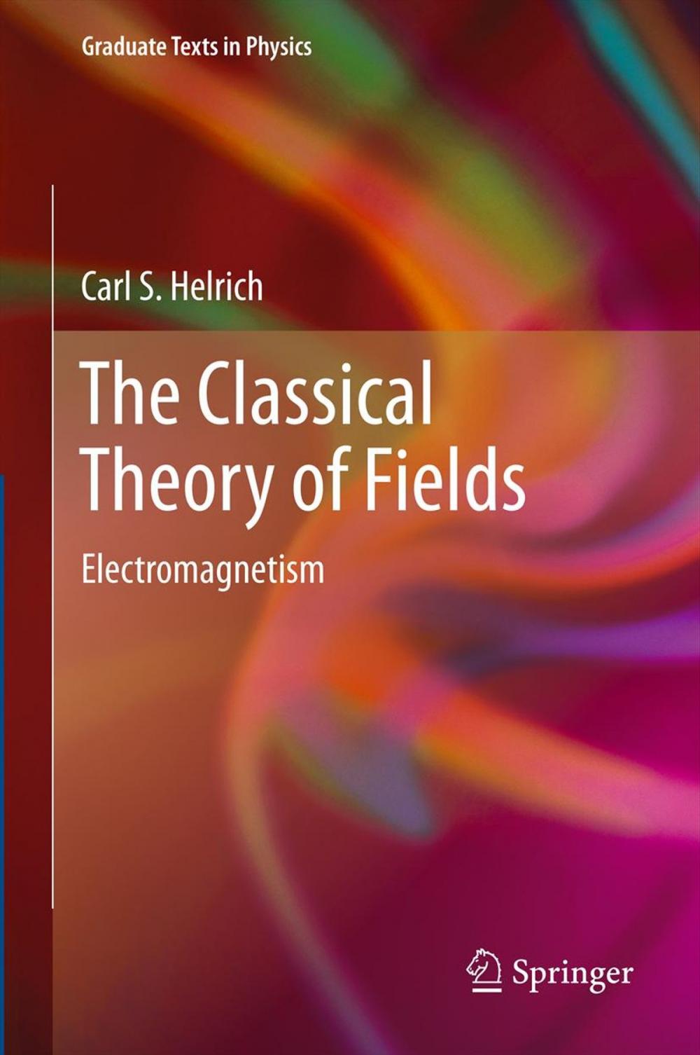 Big bigCover of The Classical Theory of Fields