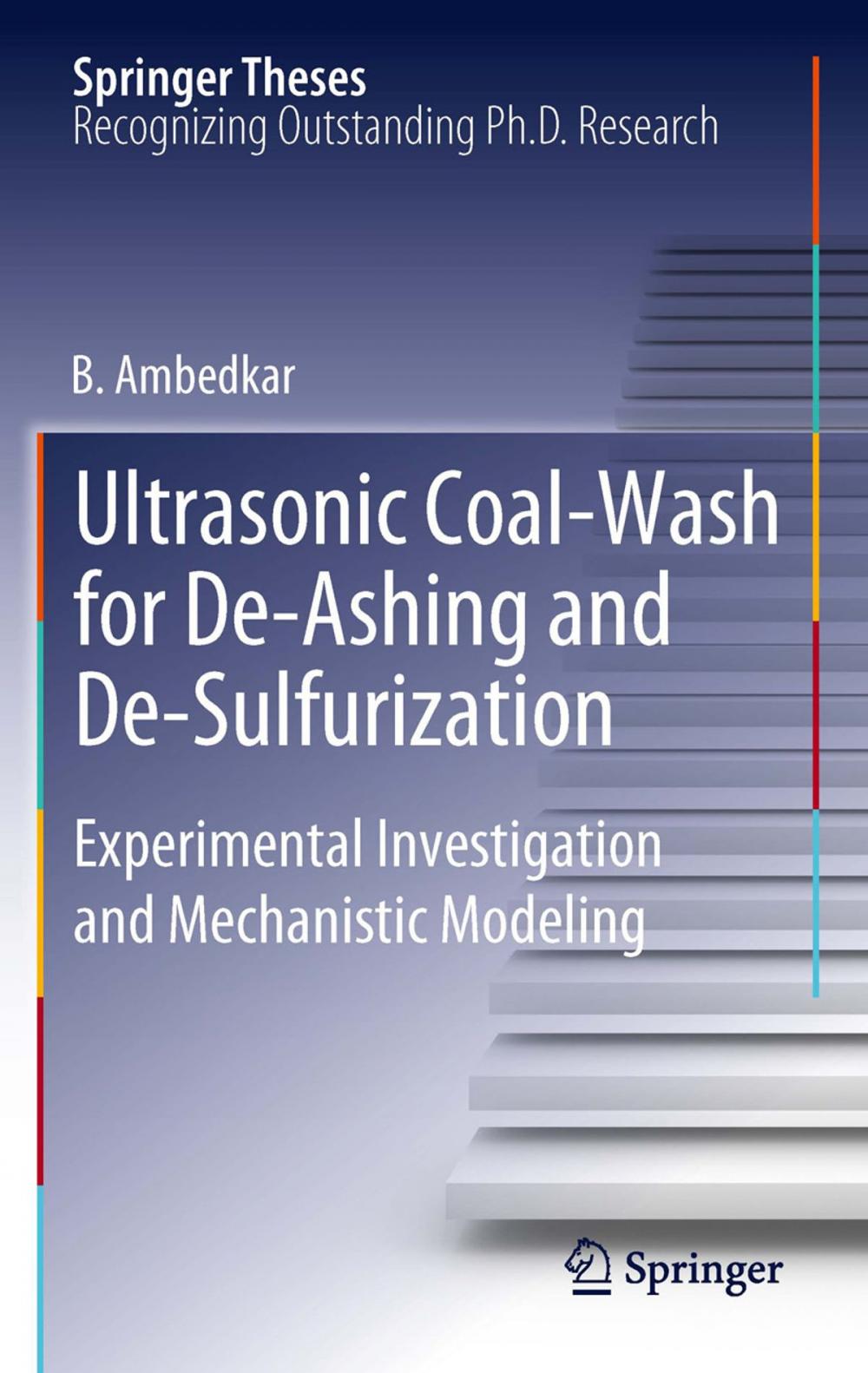 Big bigCover of Ultrasonic Coal-Wash for De-Ashing and De-Sulfurization