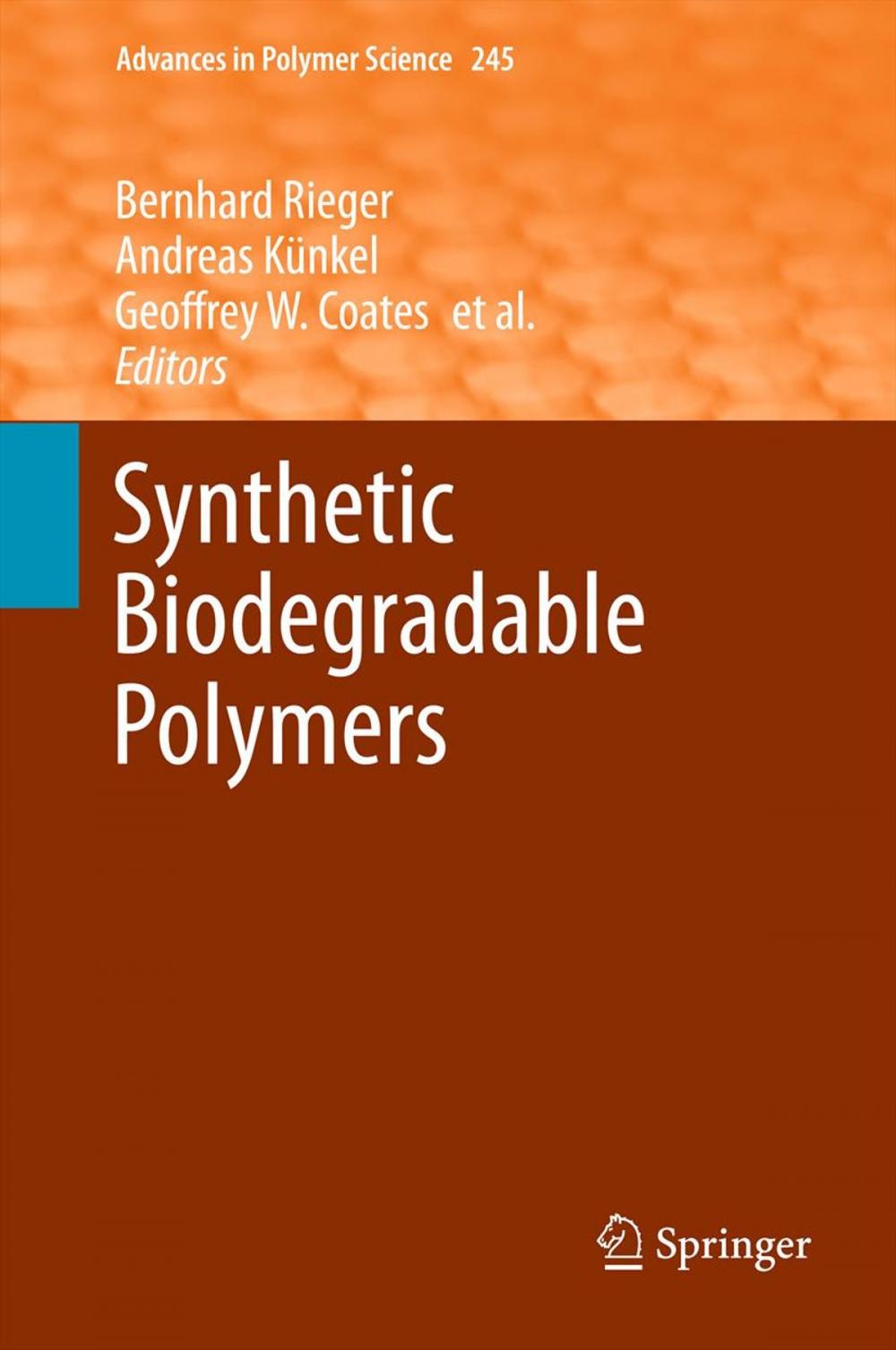 Big bigCover of Synthetic Biodegradable Polymers