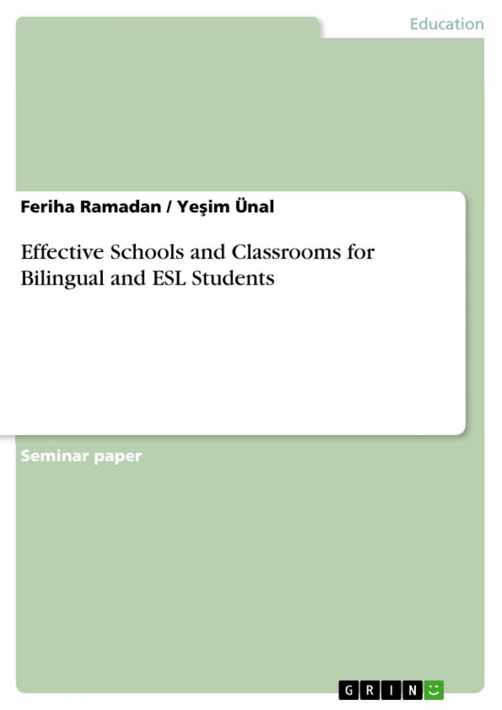 Big bigCover of Effective Schools and Classrooms for Bilingual and ESL Students