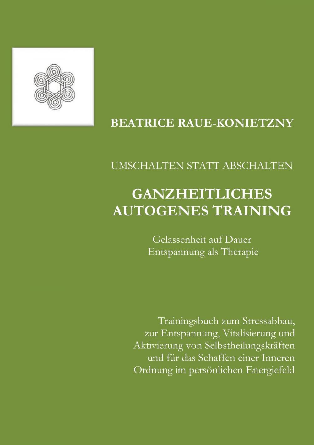 Big bigCover of Umschalten statt Abschalten - Ganzheitliches Autogenes Training