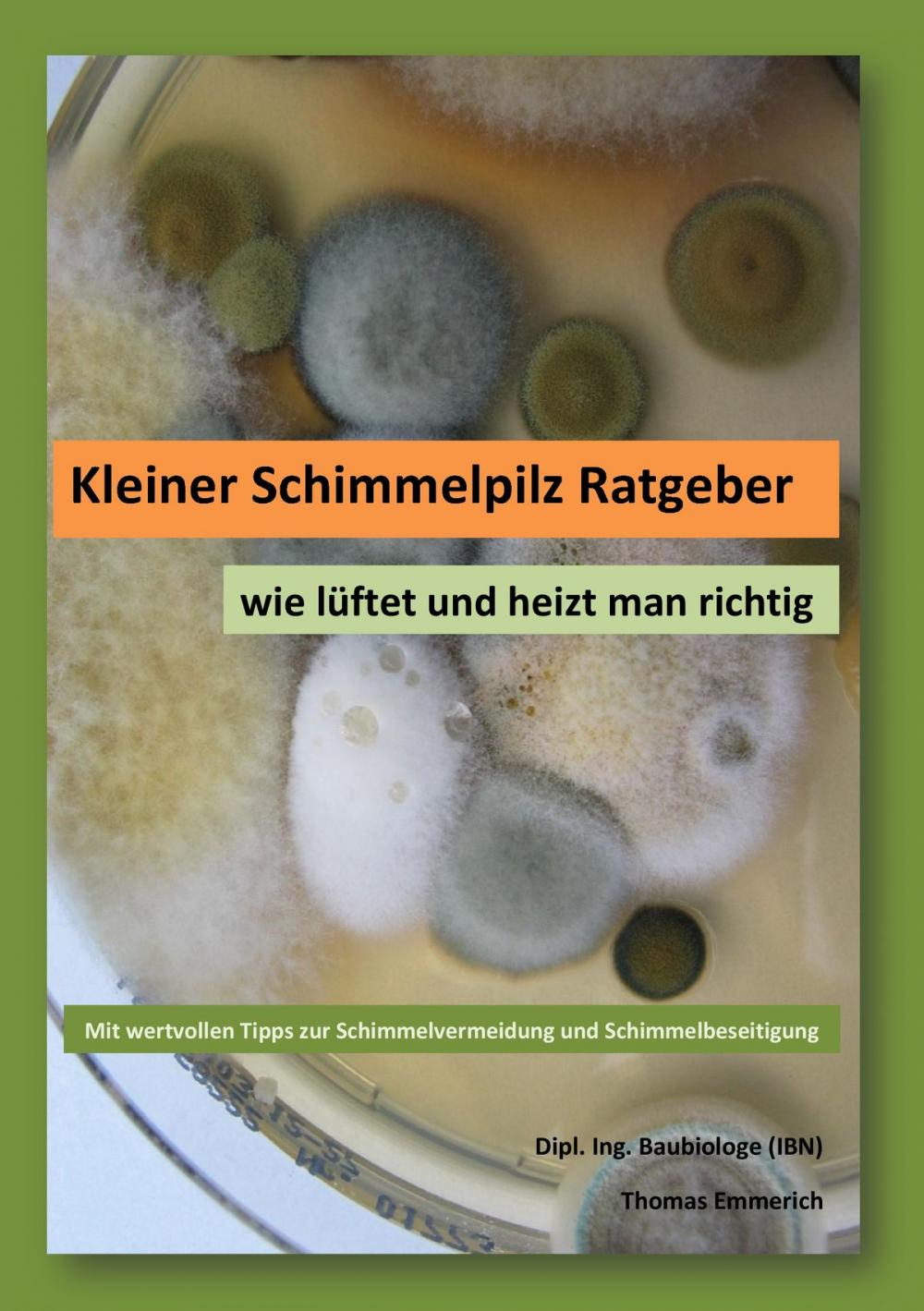 Big bigCover of Kleiner Schimmelpilz Ratgeber