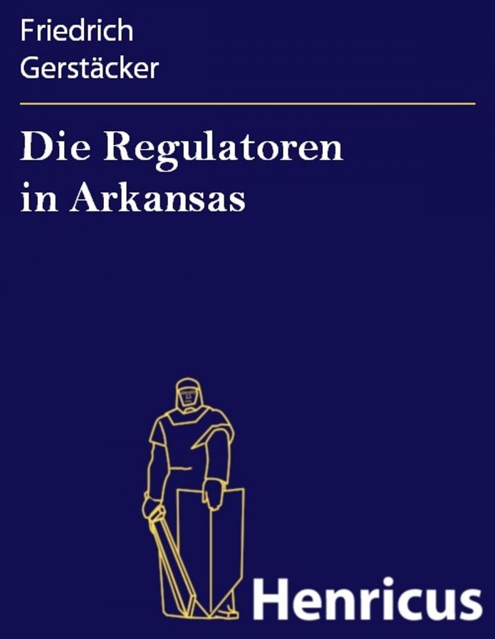 Big bigCover of Die Regulatoren in Arkansas