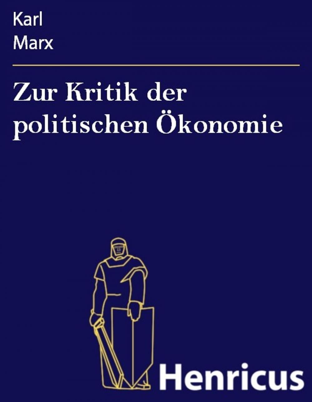 Big bigCover of Zur Kritik der politischen Ökonomie