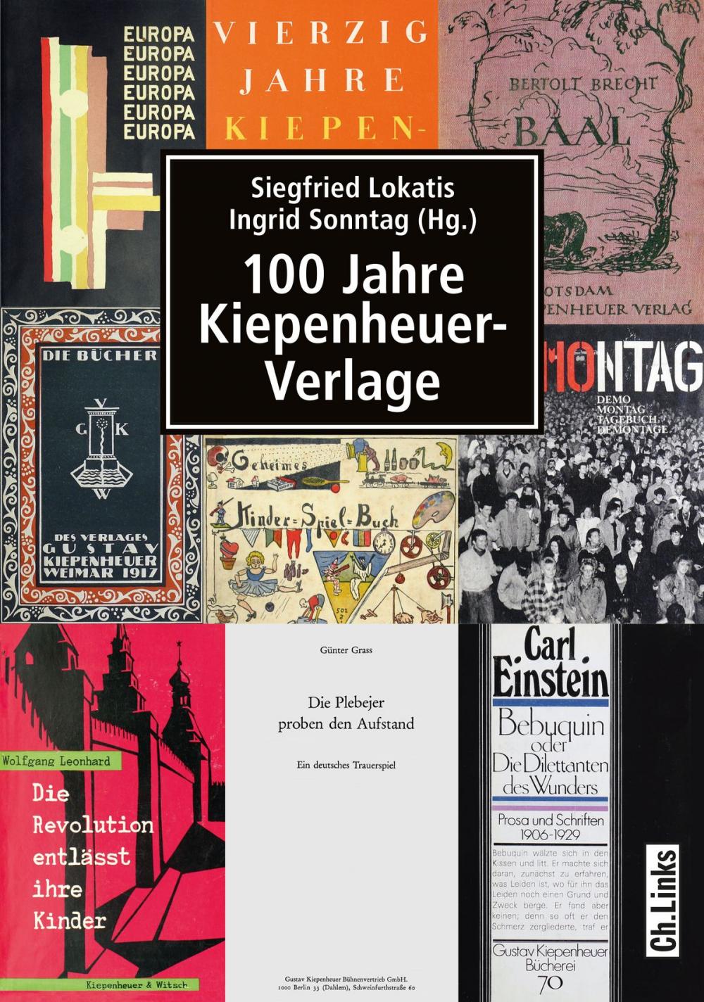 Big bigCover of 100 Jahre Kiepenheuer-Verlage