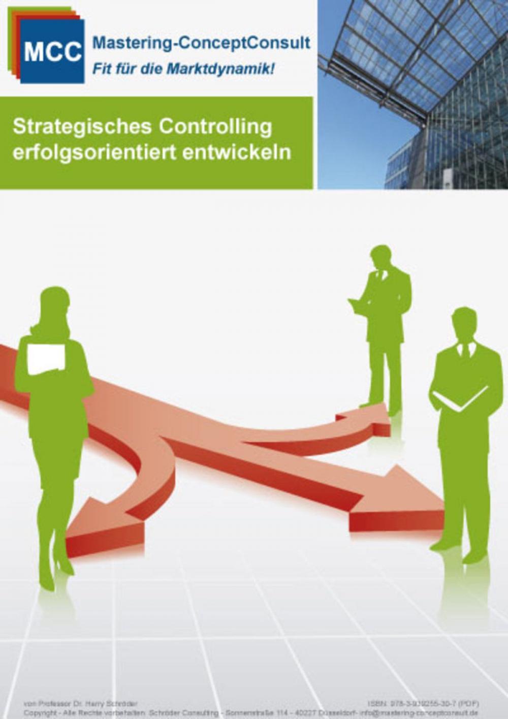 Big bigCover of Strategisches Controlling erfolgsorientiert entwickeln