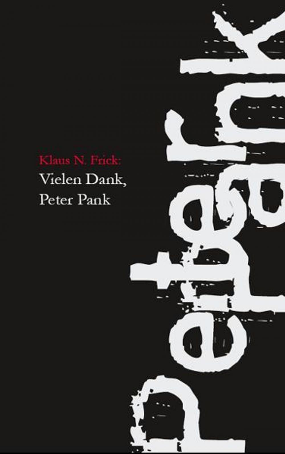 Big bigCover of Vielen Dank, Peter Pank