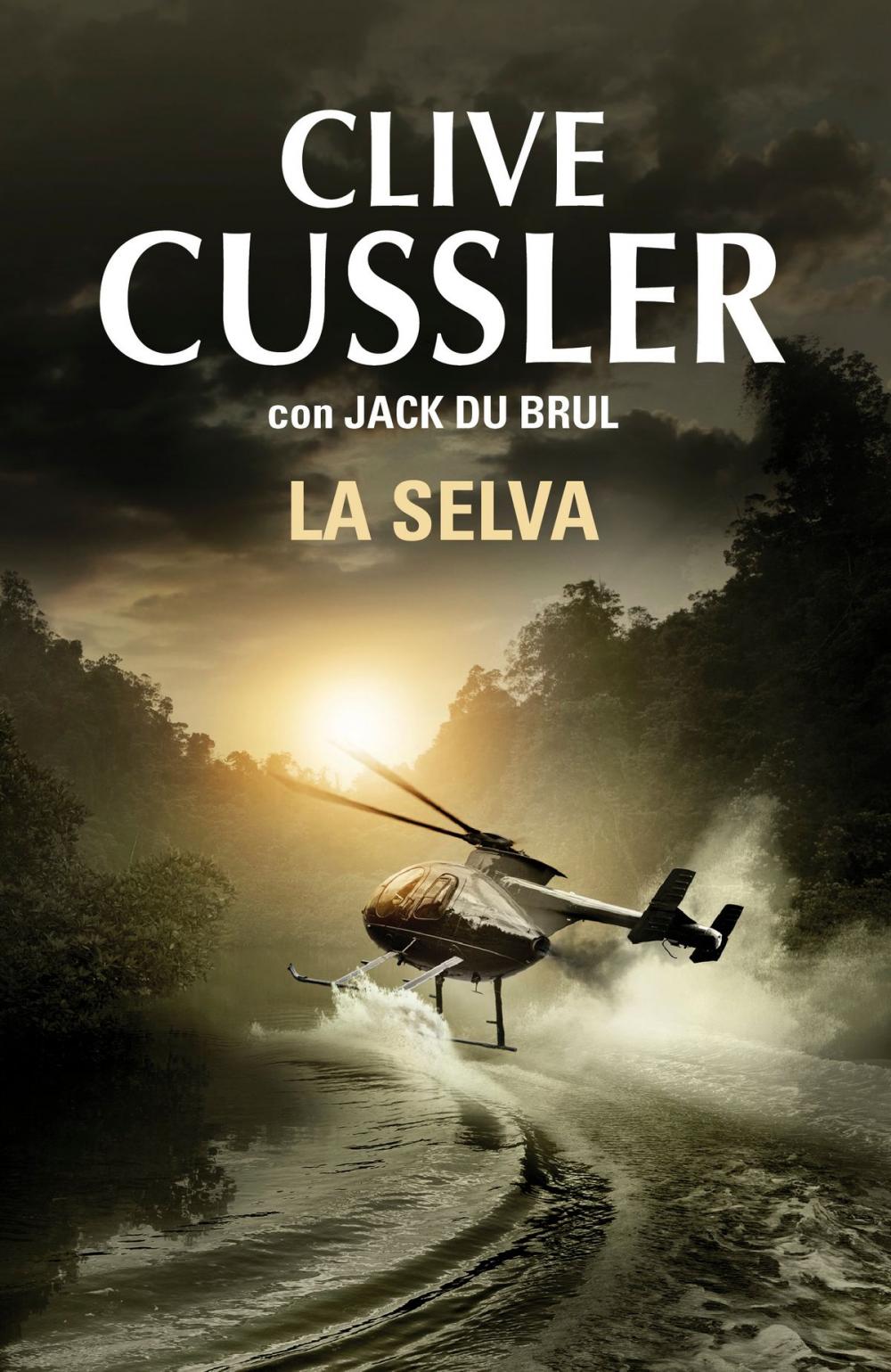 Big bigCover of La selva (Juan Cabrillo 8)