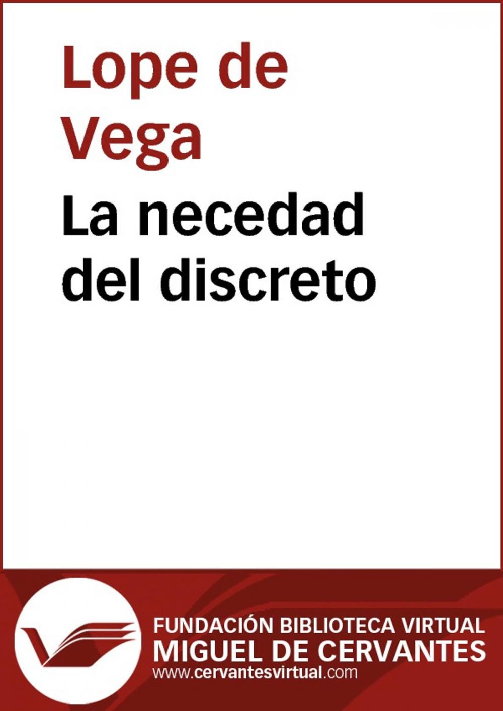 Big bigCover of La necedad del discreto