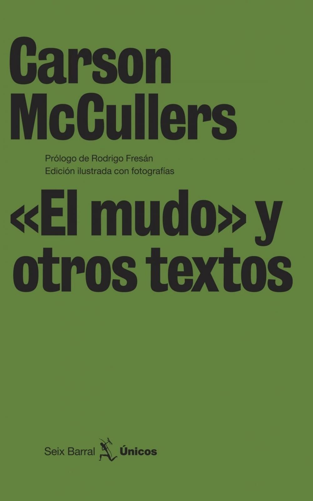 Big bigCover of «El mudo» y otros textos