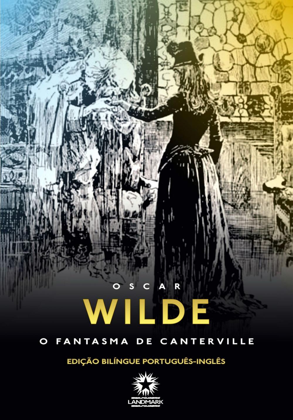 Big bigCover of O Fantasma de Canterville: The Canterville Ghost