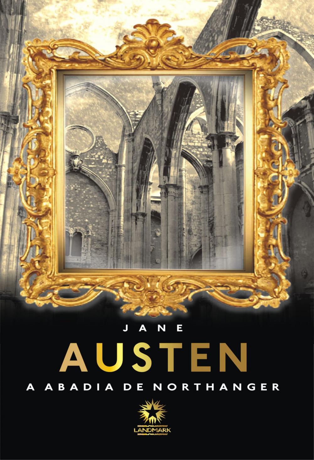 Big bigCover of A Abadia de Northanger: Northanger Abbey