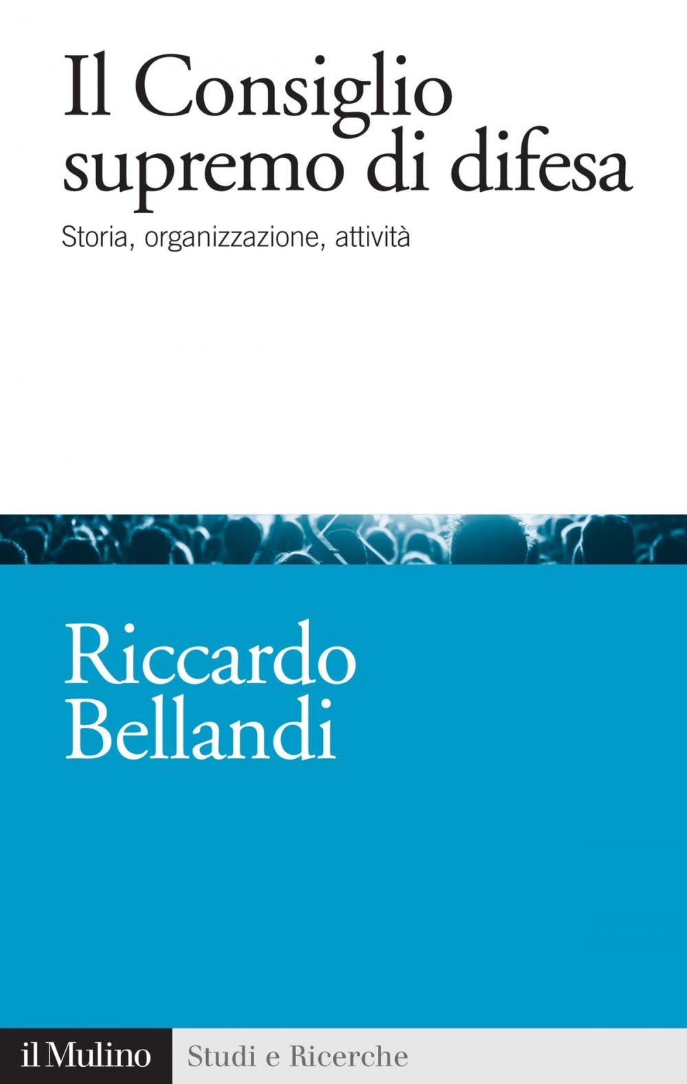 Big bigCover of Il Consiglio supremo di difesa