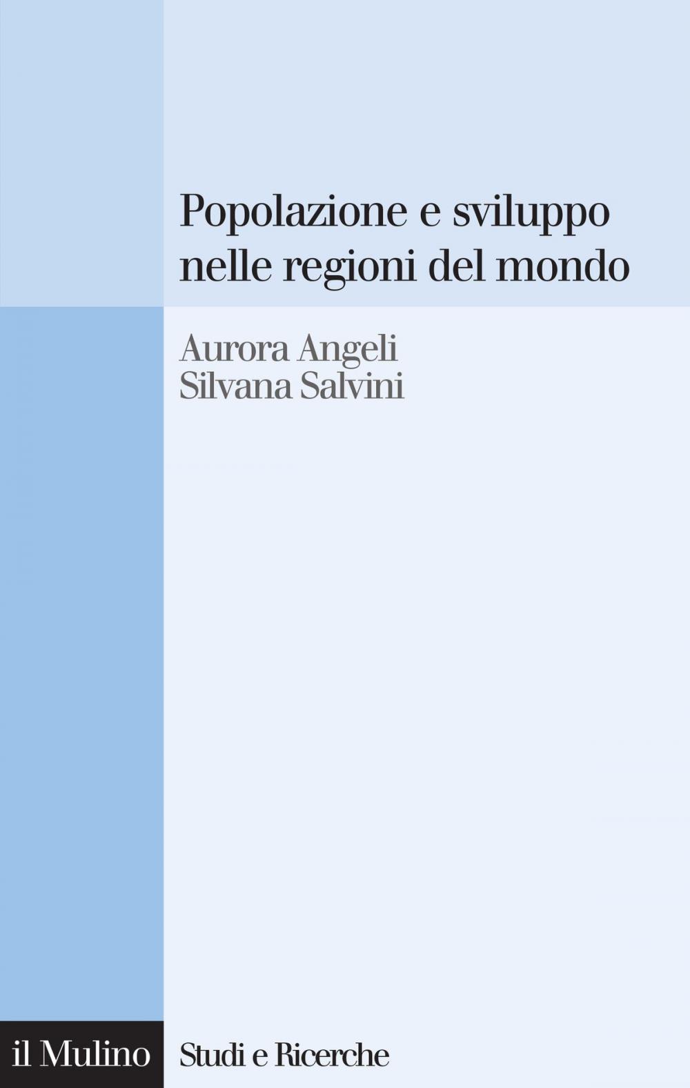 Big bigCover of Popolazione e sviluppo nelle regioni del mondo