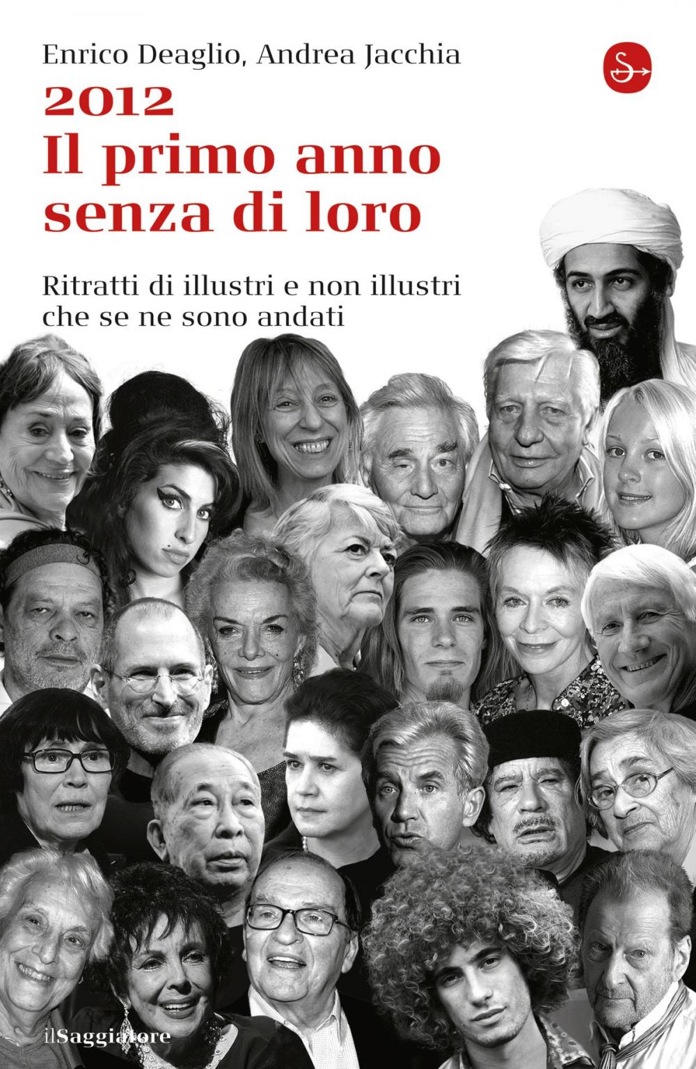 Big bigCover of 2012 Il primo anno senza di loro