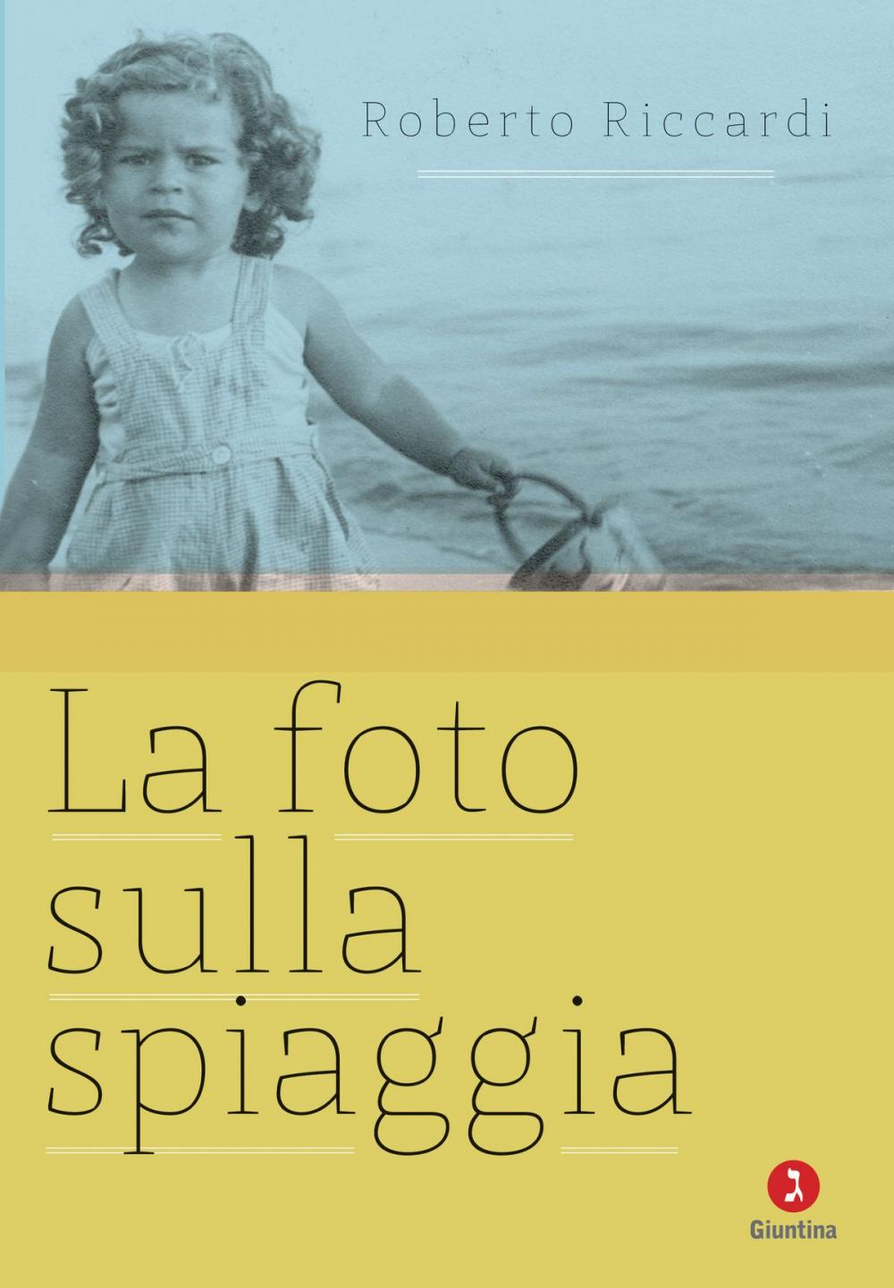 Big bigCover of La foto sulla spiaggia