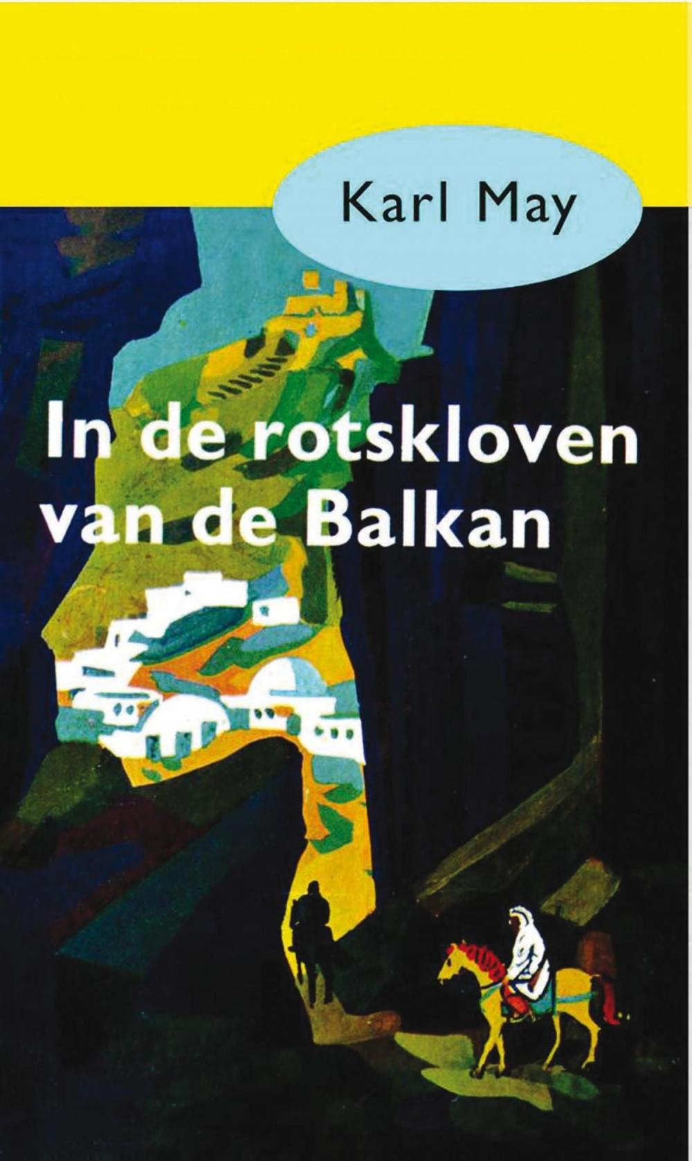 Big bigCover of In de rotskloven van de Balkan