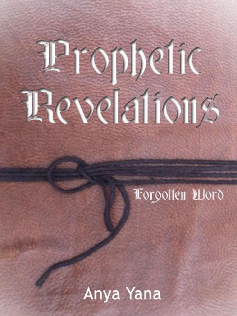 Big bigCover of Prophetic Revelations: Forgotten Word