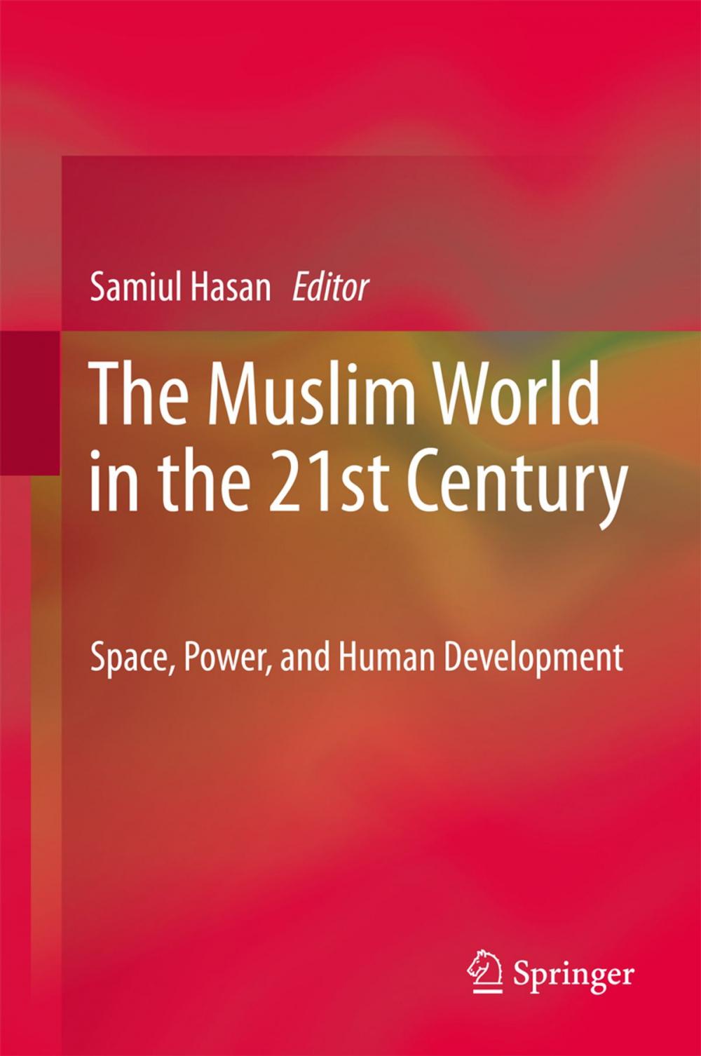 Big bigCover of The Muslim World in the 21st Century