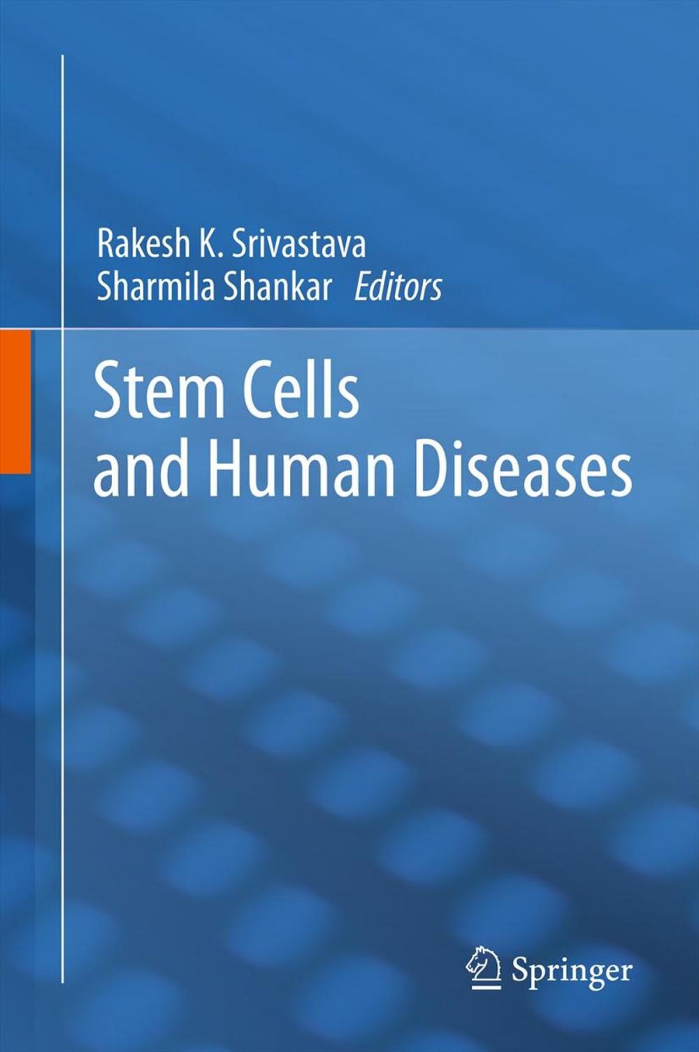 Big bigCover of Stem Cells and Human Diseases