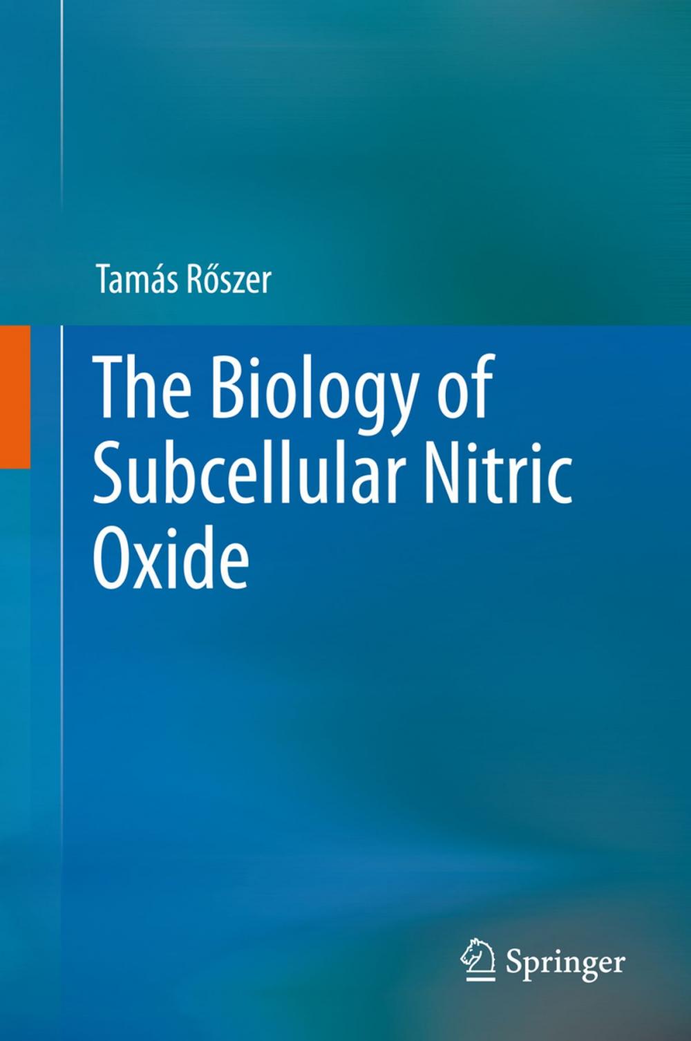 Big bigCover of The Biology of Subcellular Nitric Oxide