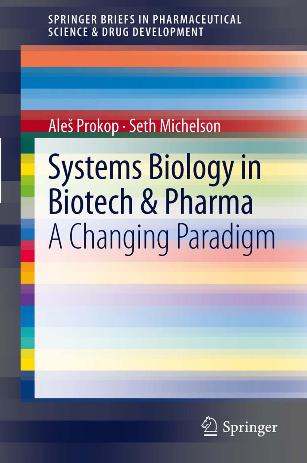 Big bigCover of Systems Biology in Biotech & Pharma