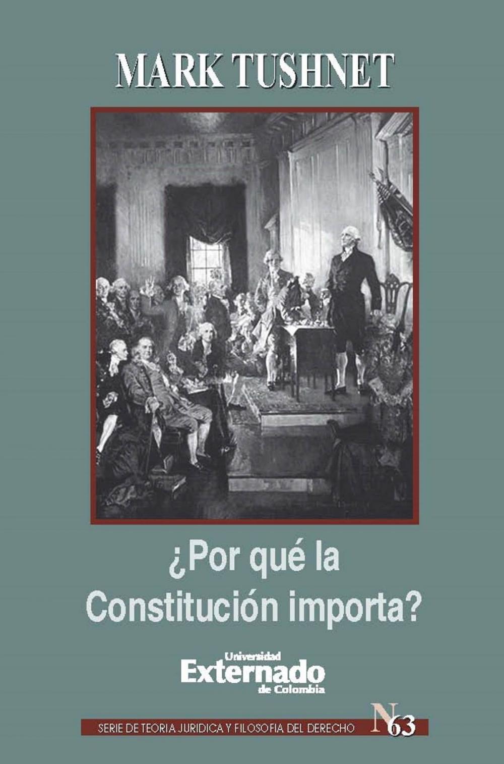 Big bigCover of ¿Por qué la Constitución importa?