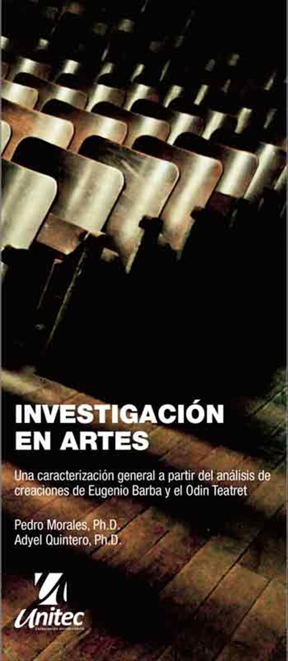 Big bigCover of Investigación en artes. Una caracterización general a partir del análisis de creaciones de Eugenio Barba y el Odin Teatret