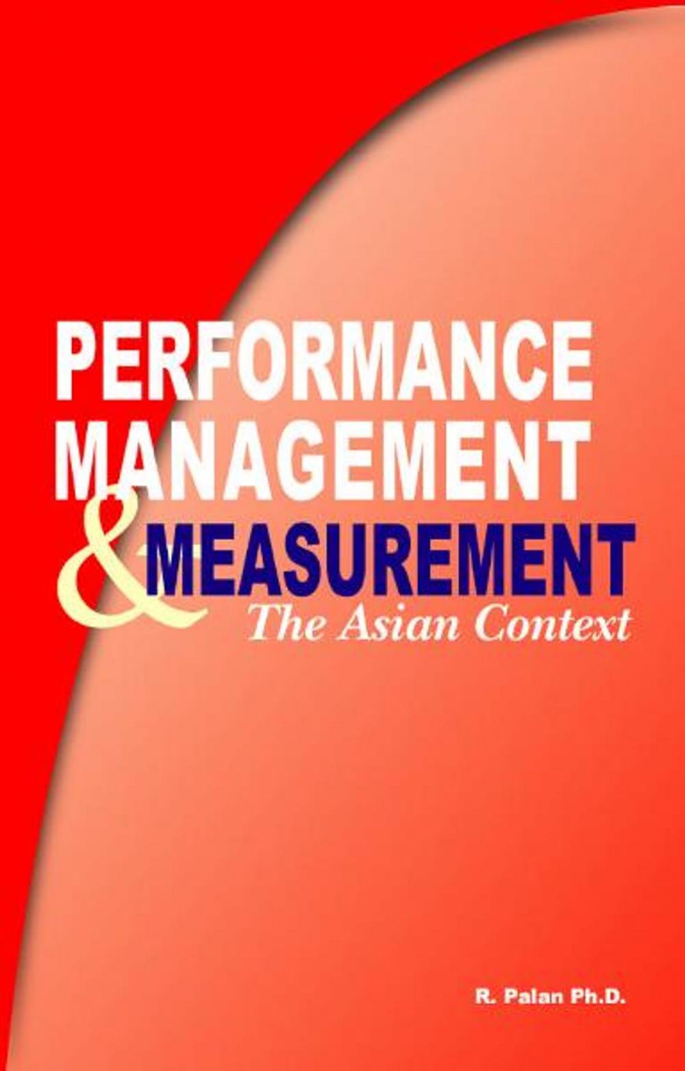 Big bigCover of Performance Management & Measure: The Asian context Human Resources Development