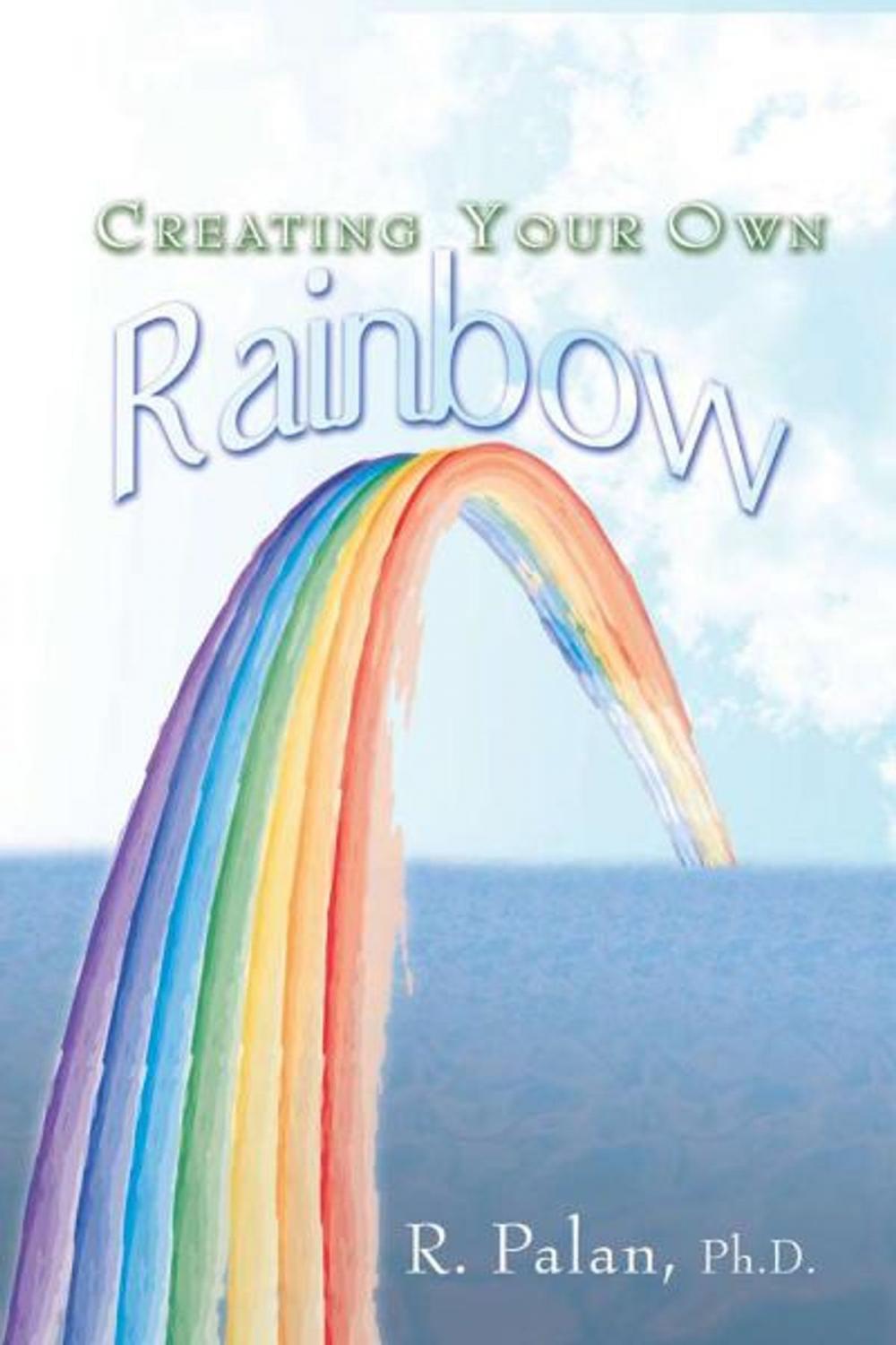 Big bigCover of Creating Your Own Rainbow