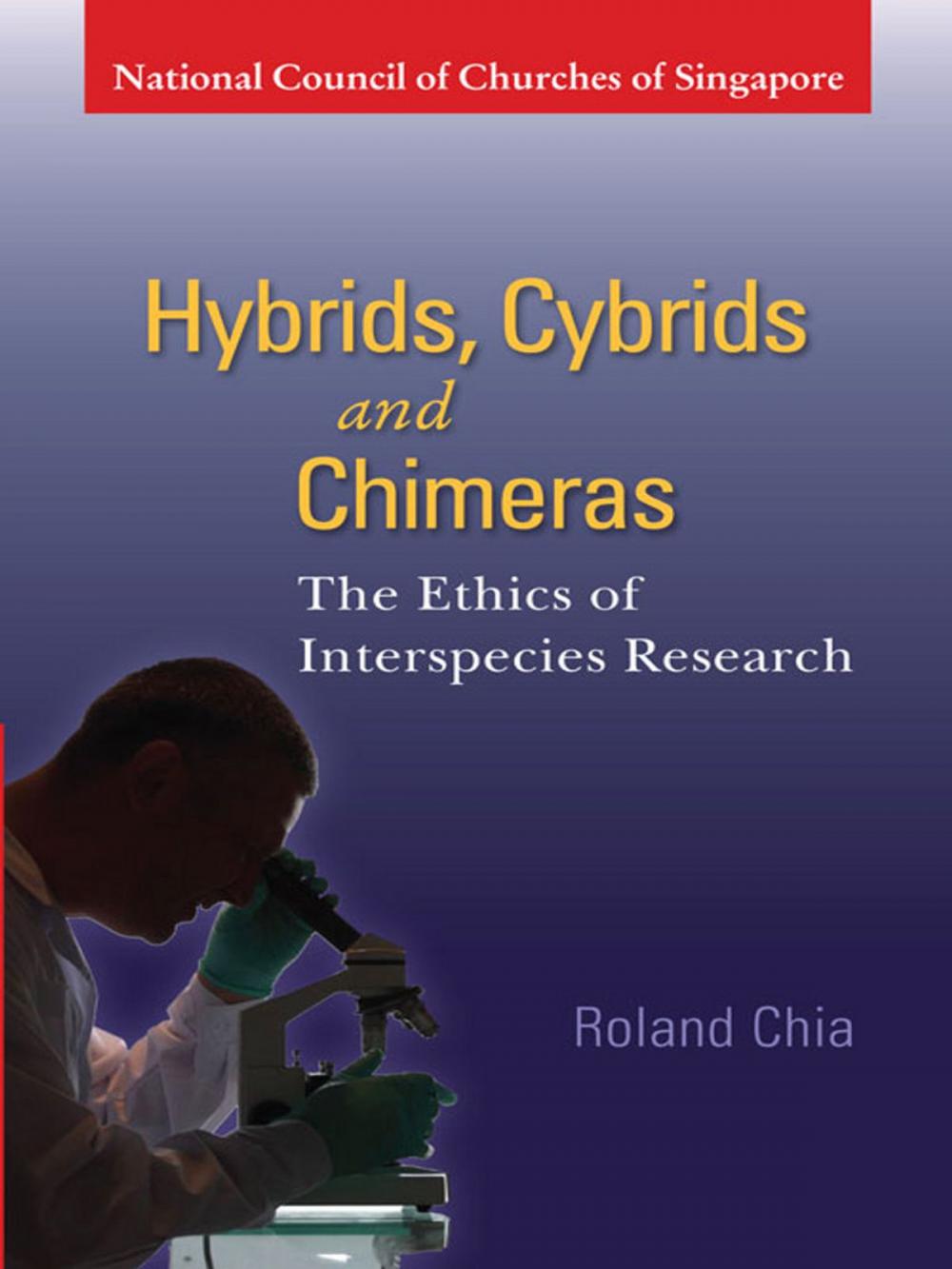 Big bigCover of Hybrids, Cybrids and Chimeras