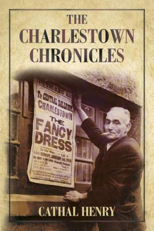 Cover of the book Charlestown Chronicles by Nicola Tyrer