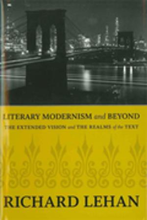 Book cover of Literary Modernism and Beyond