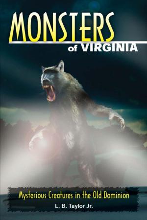 Cover of the book Monsters of Virginia by Kenn Oberrecht