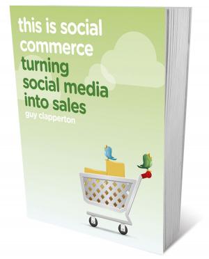 Cover of the book This is Social Commerce by David M. Darst