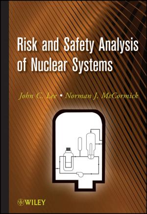 Cover of the book Risk and Safety Analysis of Nuclear Systems by Giansalvo Cirrincione, Maurizio Cirrincione