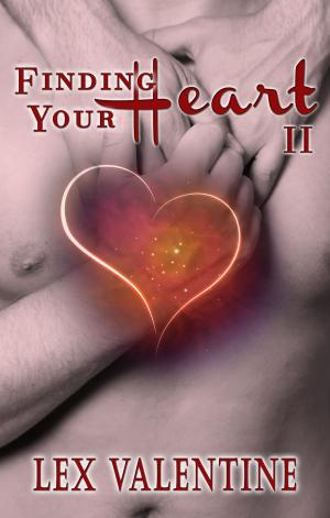 bigCover of the book Finding Your Heart II, A Gay Romance Happily Ever After by 