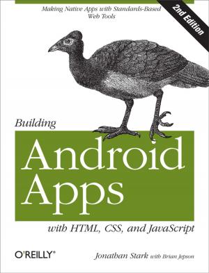 Cover of the book Building Android Apps with HTML, CSS, and JavaScript by Jonathan Thurman