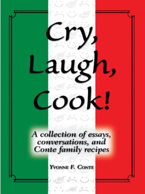 Cover of the book Cry, Laugh, Cook! by David Ortner