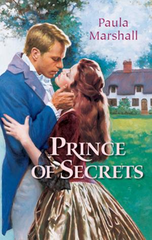 Cover of the book PRINCE OF SECRETS by Carol Finch