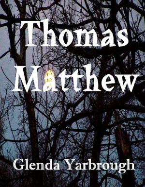 Cover of the book Thomas Matthew by Heather Kinnane