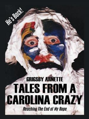Cover of the book Tales from a Carolina Crazy by Lucinda Ward